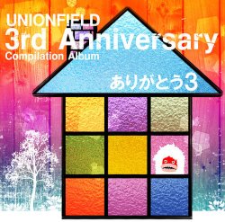 画像1: UNION FIELD  3rd Anniversary Compilation ALBUM『ありがとう3』