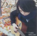 MIKAMI TAIKI / 「Days」