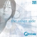 C.G mix  / 「the other side」通常盤