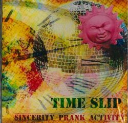 画像1: sincerity prank activity / TIME SLIP