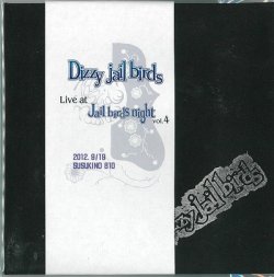 画像1: Dizzy Jail birds / 「Live at Jail birds vol.4」