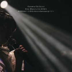 画像1: 小澤ちひろ/LIVE DVD「Ozawa Chihiro One Man Live 2021 999km〜15th Accidensary+1」2022.01.19発売