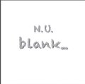 N.U. /「blank_」