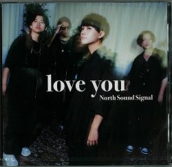 画像1: North Sound Signal / 「love you」(CD EP)