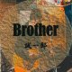 誠一郎/ 「Brother」(CDシングル　2024/04/28発日)