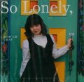 夏々野七菜 / 「So Lonely,」[CD４曲入りEP]