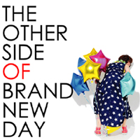 メロウデュ /「THE OTHER SIDE OF BRAND NEW DAY」