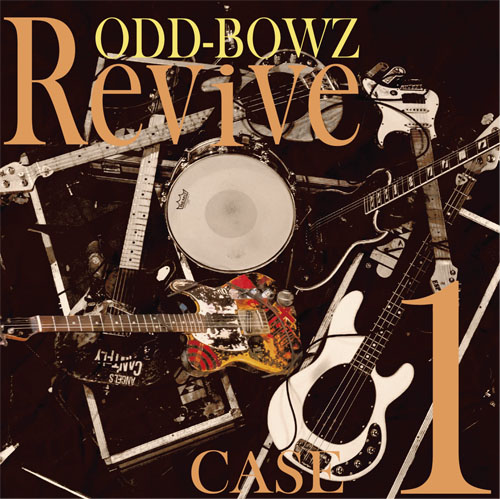 横道坊主 /「Revive CASE1」(CDアルバム/2023.0930発売)