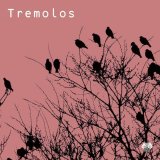 画像: Tremolos / Tremolos