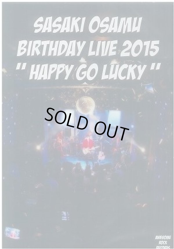 画像1: ササキオサム / 「BIRTHDAY LIVE 2015 "HAPPY GO LUCKY" 」