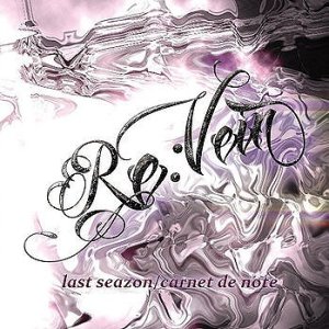 画像: RE:VEIN ／ 「last seazon/carnet de note」