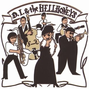 画像: D.I. & the HELLHONEYS / 「D.I. & the HELLHONEYS」