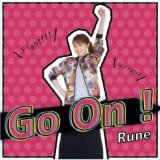 画像: Rune/「Go On!」