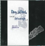 画像: Dizzy Jail birds / 「Live at Jail birds vol.4」