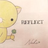 画像: Naho / 「REFLECT」