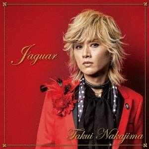 画像: 中島卓偉 / 「JAGUAR](通常盤)[CDアルバム　2024/12/4発売　2025/1/25インストアライブ]