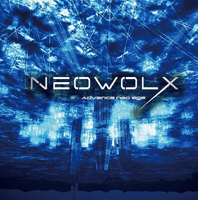 画像1: NEOWOLX/「Advance neo age」