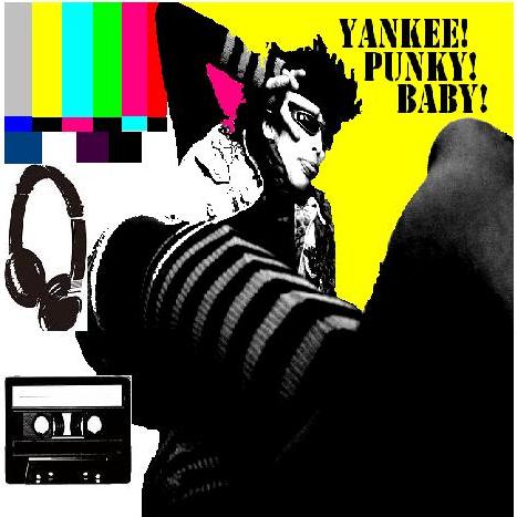 画像1: 一番星☆蛇ッ太 / 「YANKEE!PUNKY!BABY!」