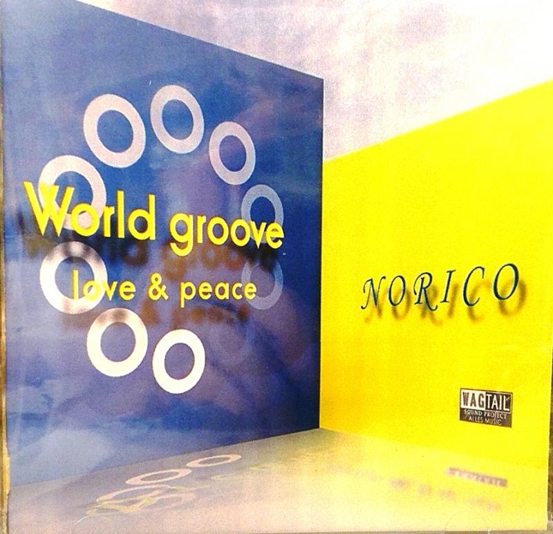 NORICO / 「Worldgroove love&peace」 - 音楽処