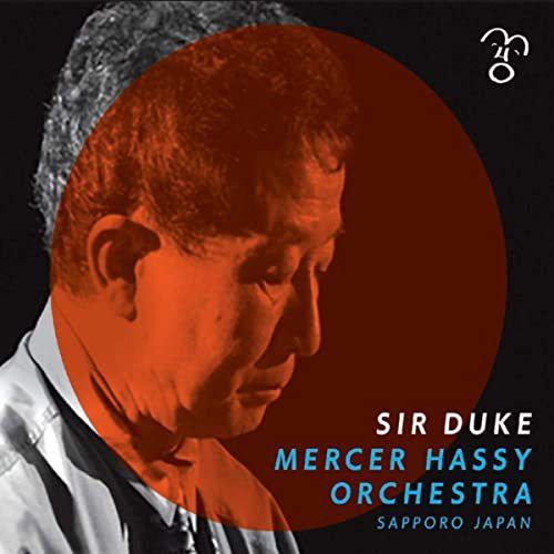 画像1: Mercer Hassy Orchestra / 「Sir Duke」